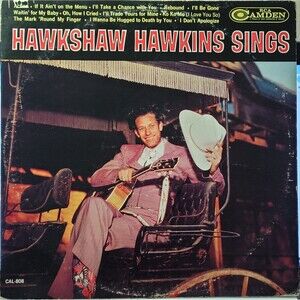 Hawkshaw Hawkins LP Hawkshaw Hawkins Sings on RCA Camden VG/VG+ Country Mono